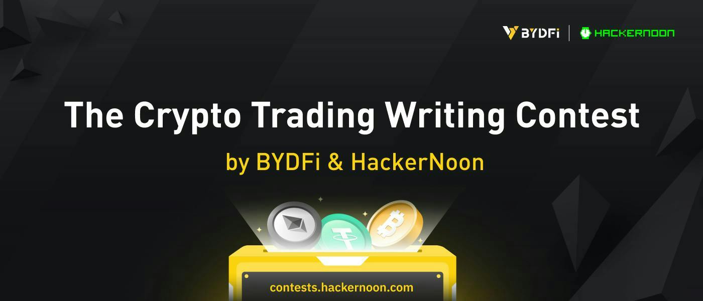 The Crypto Trading Writing Contest by BYDFi: Winner Announced!